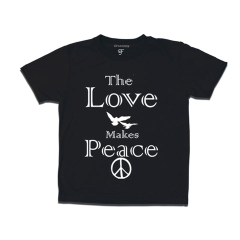 the love makes peace t shirt for girl