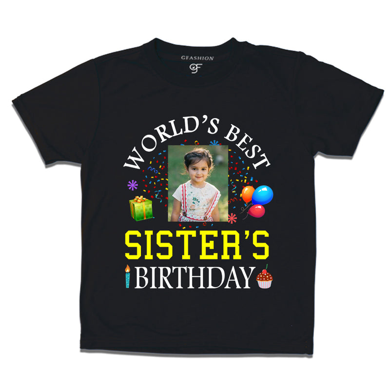 World's Best Sister's Birthday Photo T-shirt in Black Color available @ gfashion.jpg