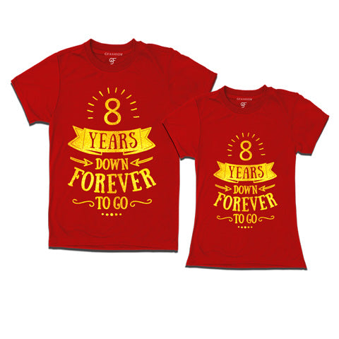  8-years-down-forever-to-go-couple-t-shirts-for-anniversary-gfashion-india-Red