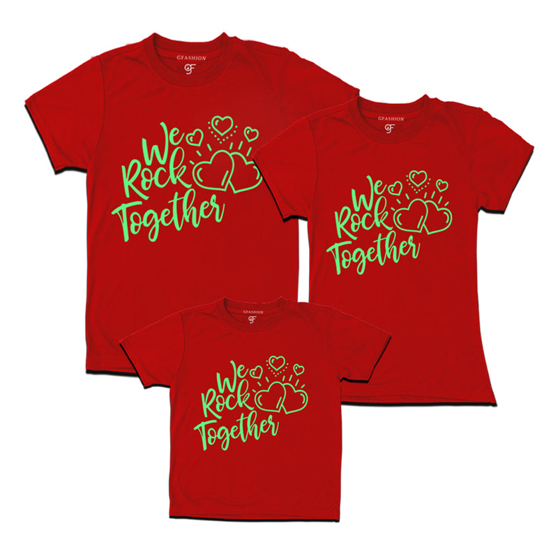 we rock together family t shirts