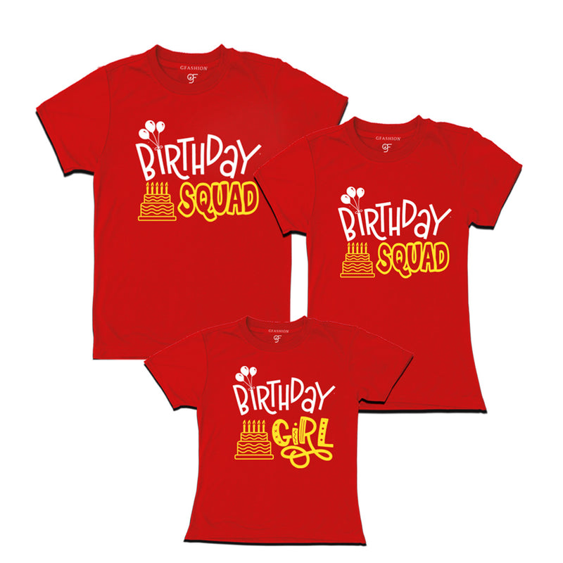 Birthday Squad Dad ,Mom & Birthday Girl T-shirts