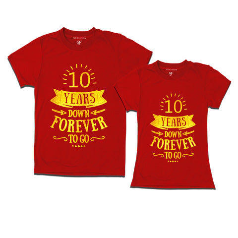10-years-down-forever-to-go-couple-t-shirts-for-anniversary-gfashion-india-Red