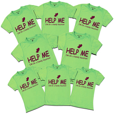 Help Me I'm on a Family VacationCustomized T-shirts in Pista Green Color available @ gfashion.jpg