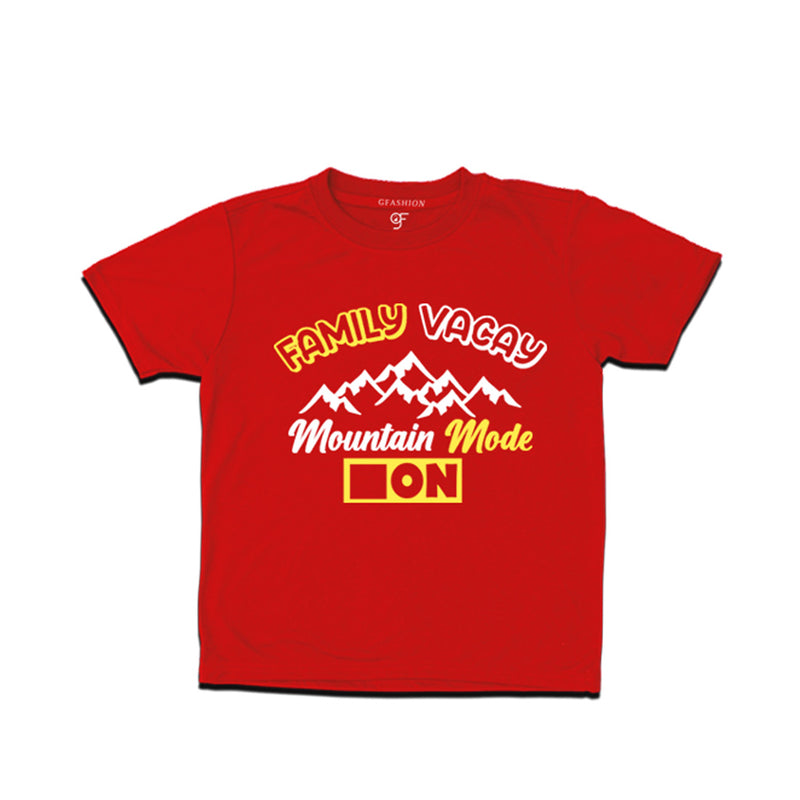 Family Vacay Mountain Mode On T-shirts in Red Color available @ gfashion.jpg