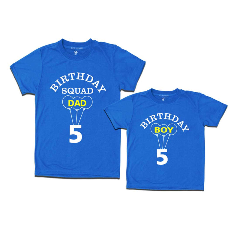 5th Birthday Boy with Squad Dad T-shirts in Blue Color available @ gfashion
