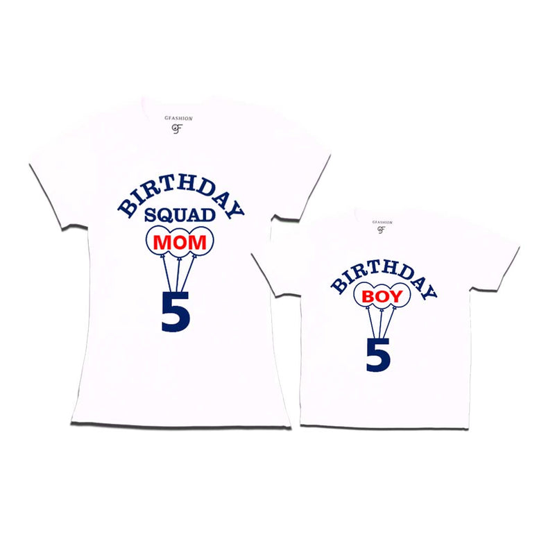 5th Birthday Boy with Squad Mom T-shirts in White Color available @ gfashion.jpg