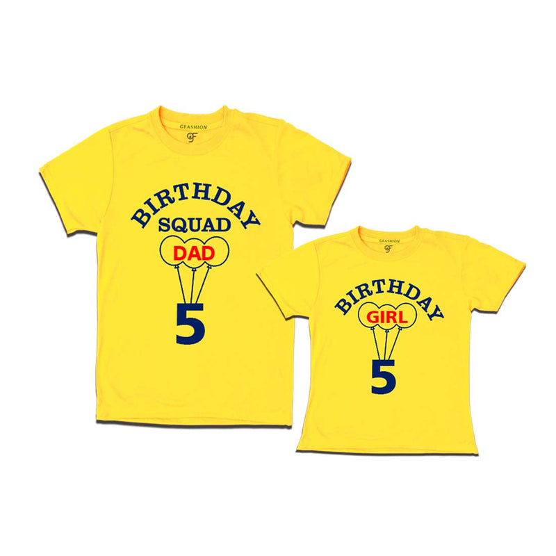 5th Birthday Girl with Squad Dad T-shirts in Yellow color Available @ gfashion