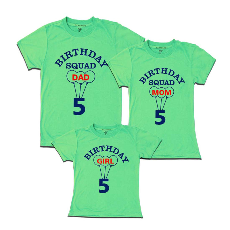 5th Birthday Girl with Squad Dad, Mom T-shirts in Pista Green color Available @ gfashion