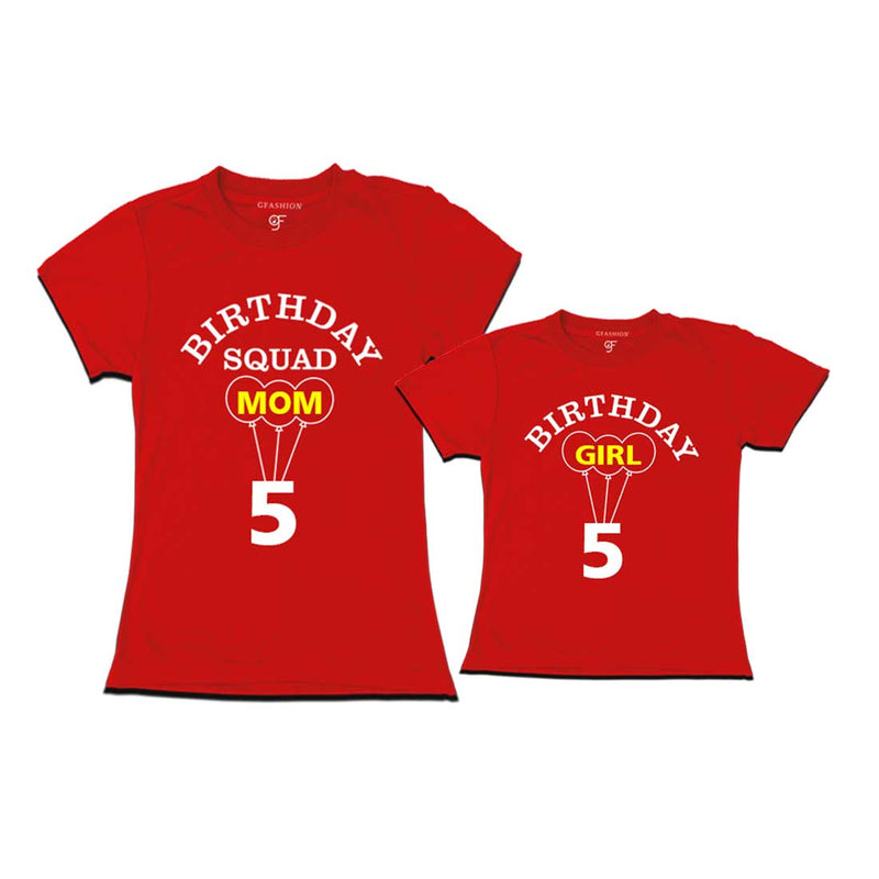  5th Birthday Girl with Squad Mom T-shirts in Red Color available @ gfashion.jpg