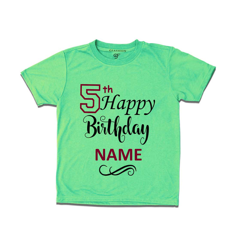5th Happy Birthday with Name T-shirt-Pista Green-gfashion