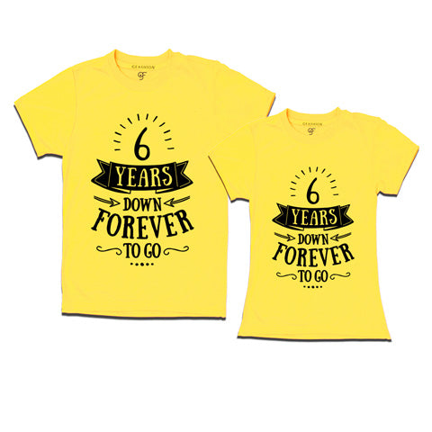 6 years down forever to go-6th anniversary t shirts-gfashion-yellow