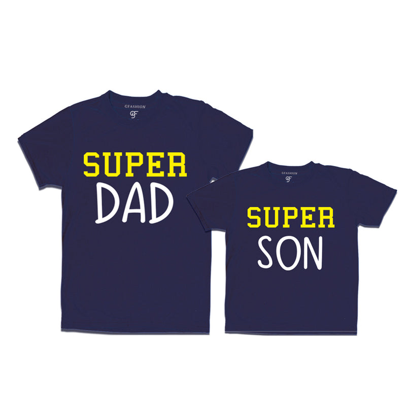 Super dad Super Son t-shirts