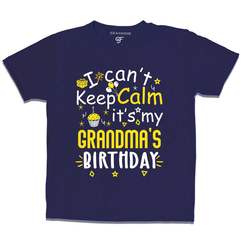 I Can't Keep Calm It's My Grandma's Birthday T-shirt in Navy Color available @ gfashion.jpg