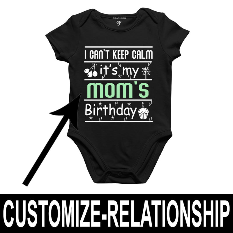 I Can't Keep Calm It's My Mom's Birthday-Body Suit-Rompers in Black Color available @ gfashion.jpg