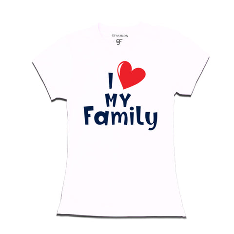 i love family t shirts for women