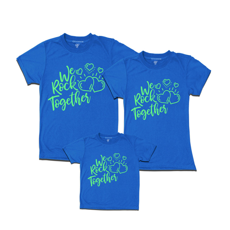 we rock together family t shirts