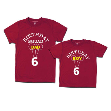 6th Birthday Boy with Squad Dad T-shirts in Maroon Color available @ gfashion.jpg