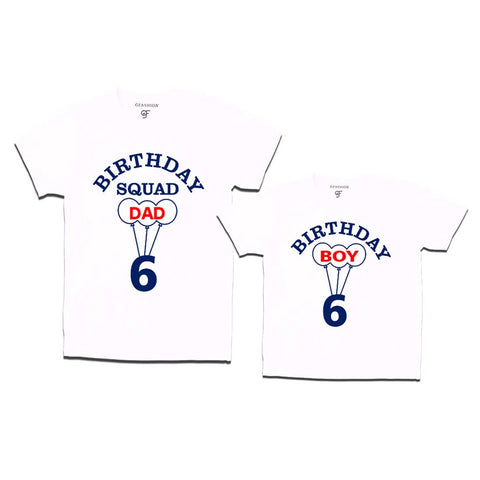 6th Birthday Boy with Squad Dad T-shirts in White Color available @ gfashion.jpg