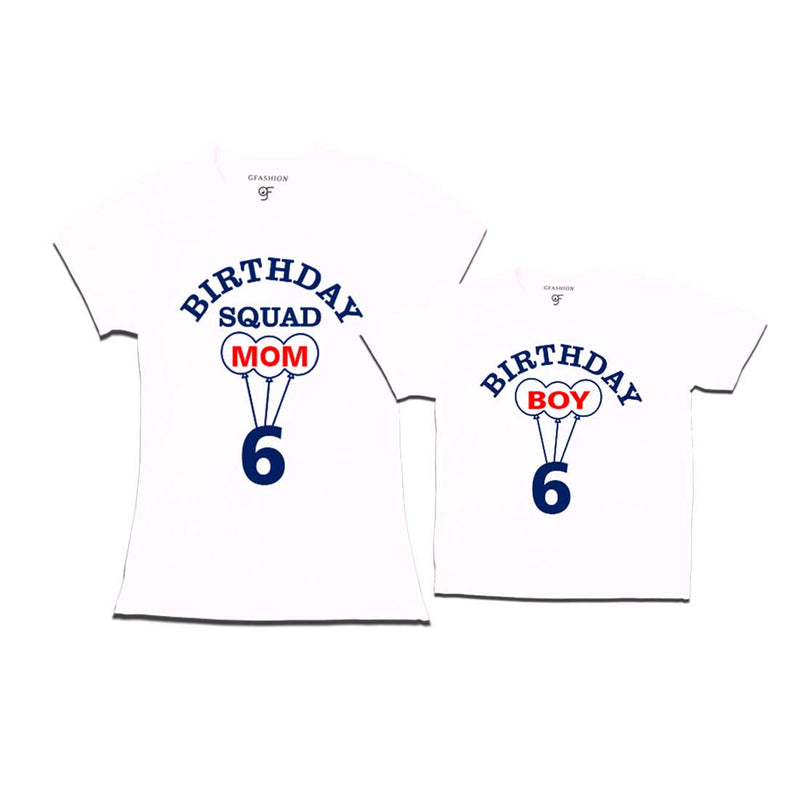 6th Birthday Boy with Squad Mom T-shirts in White Color available @ gfashion.jpg