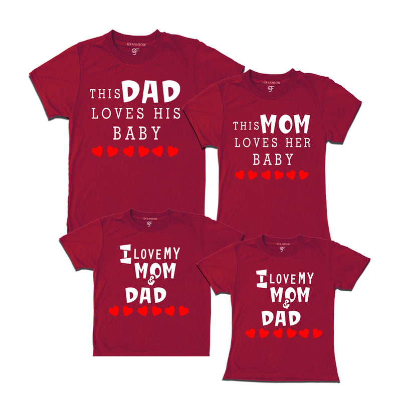 I love Dad-Mom-Baby T-shirts