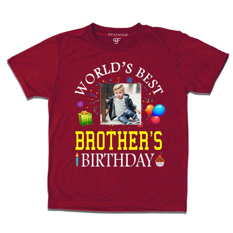 World's Best Brother's Birthday Photo T-shirt in Maroon Color available @ gfashion.jpg