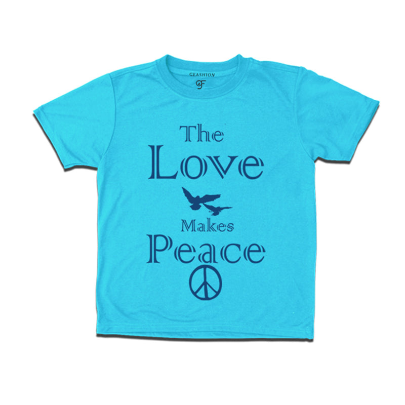 the love makes peace t shirt for boys