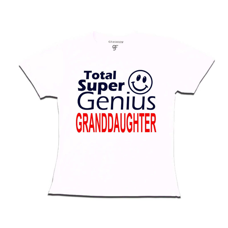 Super Genius granddaughter T-shirts-white-gfashion