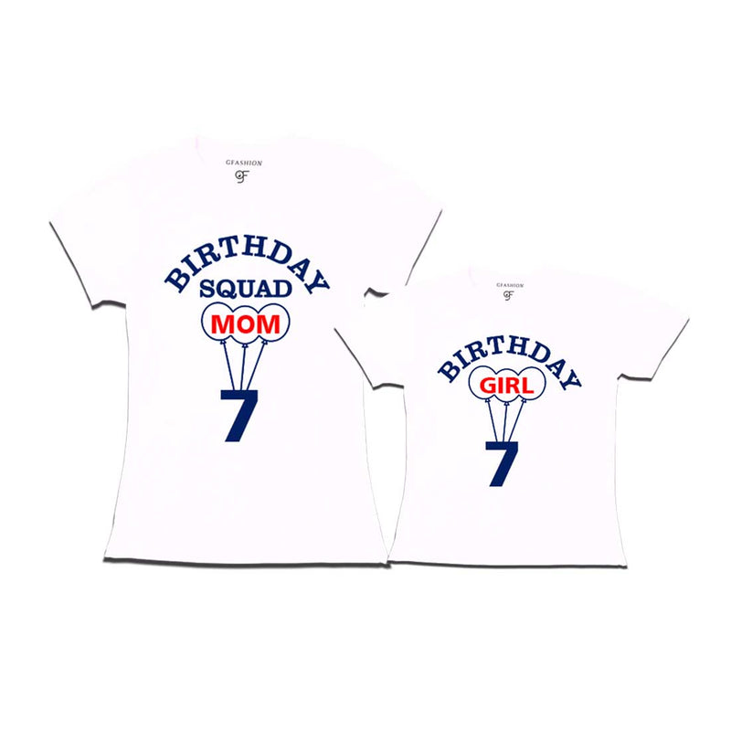 7th Birthday Girl with Squad Mom T-shirts in White Color available @ gfashion