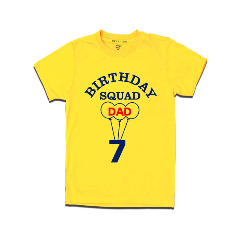 7th Birthday Squad Dad T-shirt in Yellow Color available @ gfashion