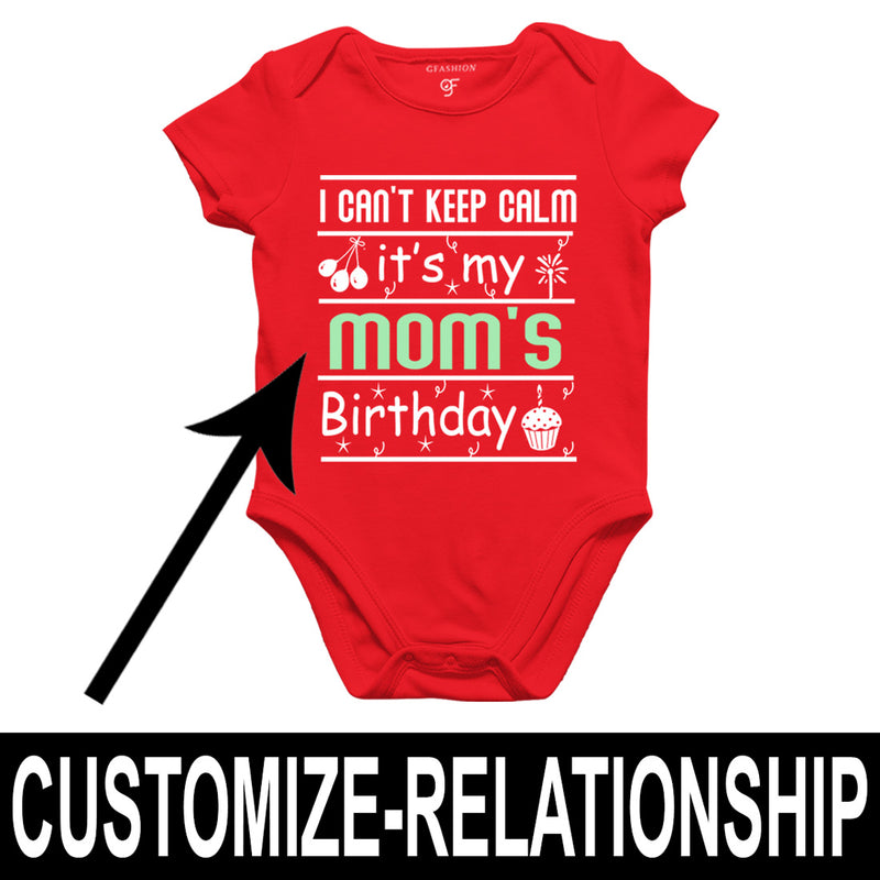 I Can't Keep Calm It's My Mom's Birthday-Body Suit-Rompers in Red Color available @ gfashion.jpg