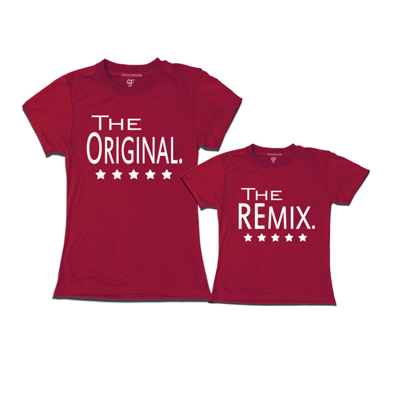the original the remix mom & daughter t shirt