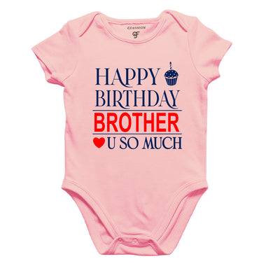 Happy Birthday Brother Love u so much-Body suit-Rompers in Pink Color available @ gfashion.jpg