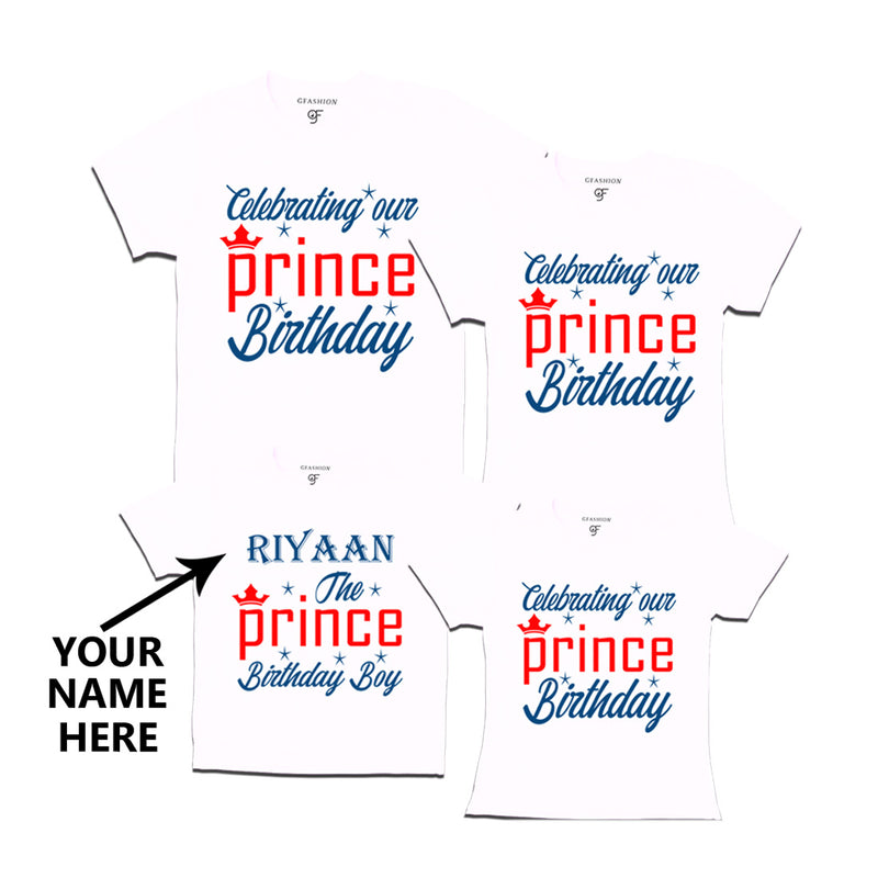 Celebrating Birthday T-shirts with Prince Name-Family in White Color available @ gfashion.jpg