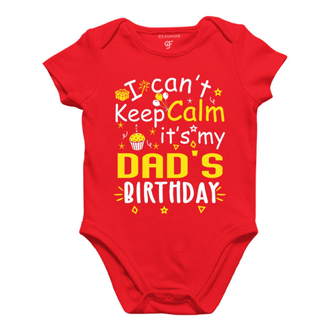 I Can't Keep Calm It's My Dad's Birthday-Body Suit-Rompers in Red Color available @ gfashion.jpg