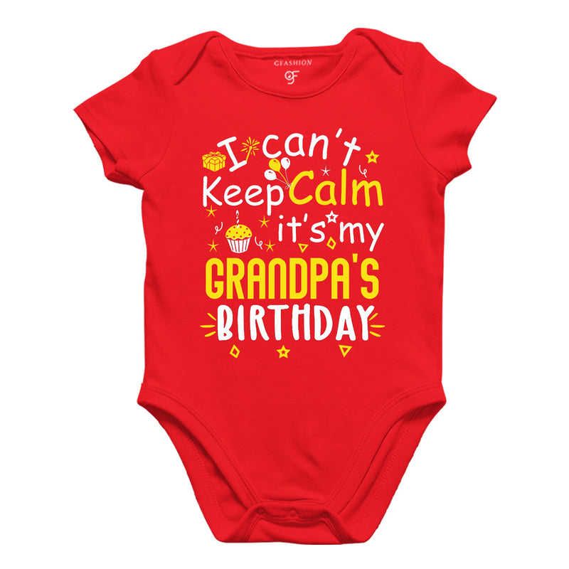 I Can't Keep Calm It's My Grandpa's Birthday-Body Suit-Rompers in Red Color available @ gfashion.jpg