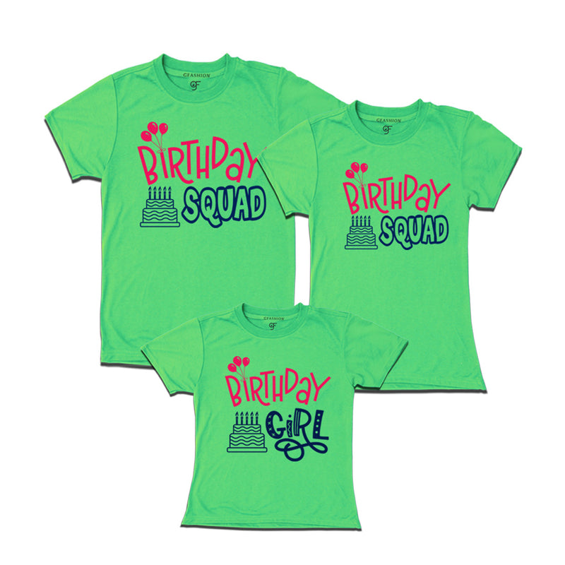 Birthday Squad Dad ,Mom & Birthday Girl T-shirts