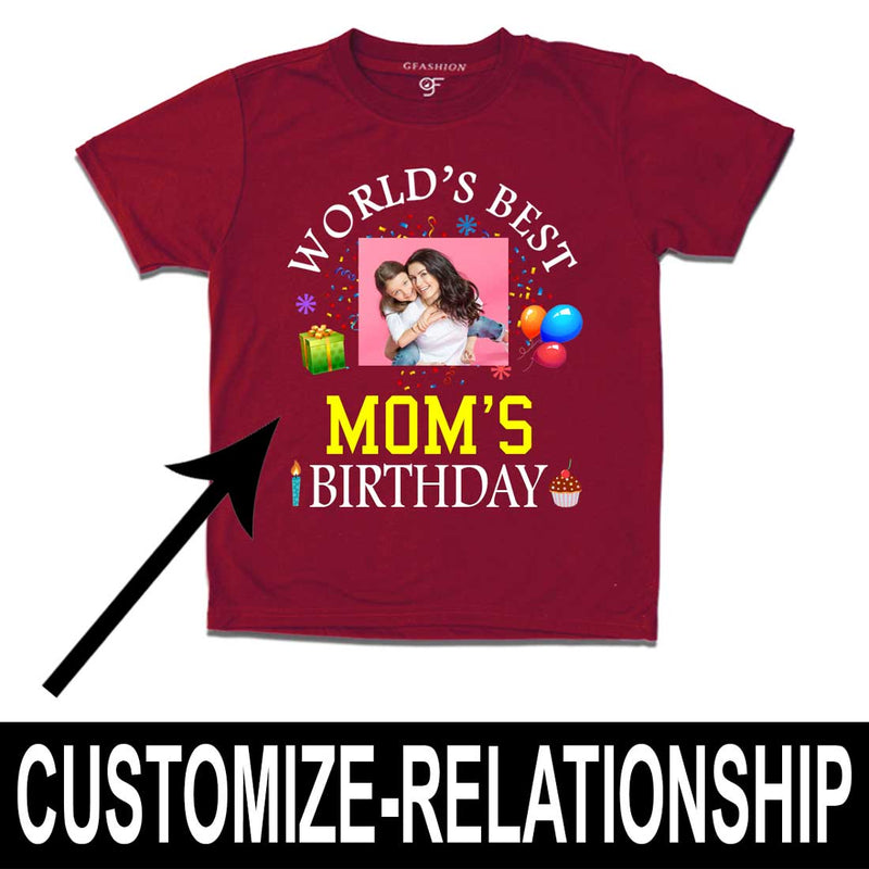 World's Best Mom's Birthday Photo T-shirt in Maroon Color available @ gfashion.jpg