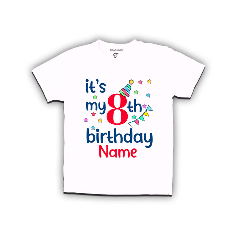 It's my 8th birthday t shirts for boys-girls