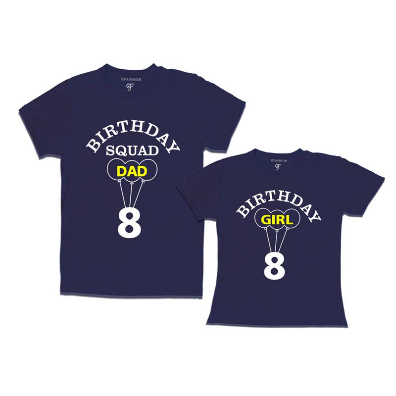 8th Birthday Girl with Squad Dad T-shirts in Navy Color available @ gfashion.jpg