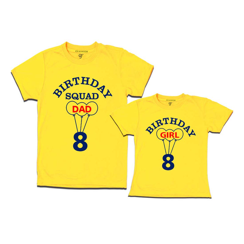8th Birthday Girl with Squad Dad T-shirts in Yellow Color available @ gfashion.jpg