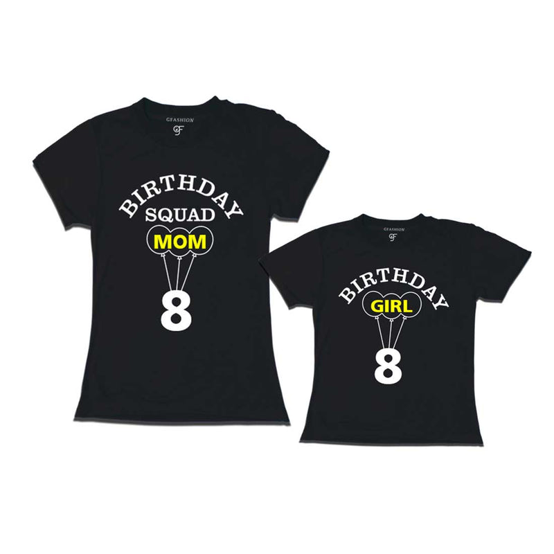 8th Birthday Girl with Squad Mom T-shirt in Black Color available @ gfashion.jpg