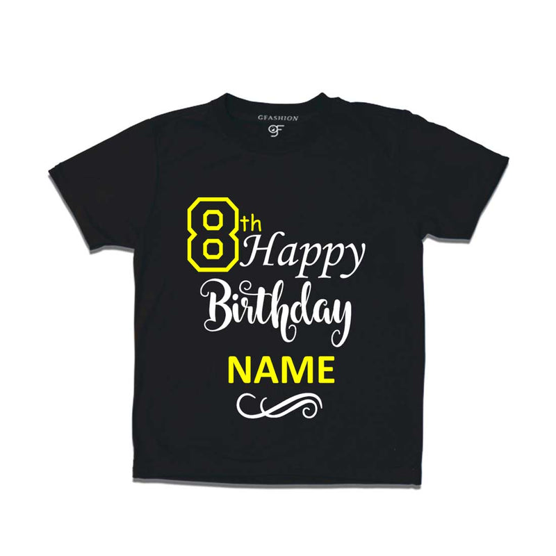 8th Happy Birthday with Name T-shirt-Black-gfashion
