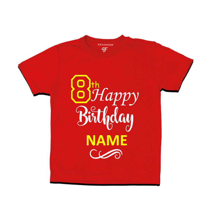 8th Happy Birthday with Name T-shirt-Red-gfashion