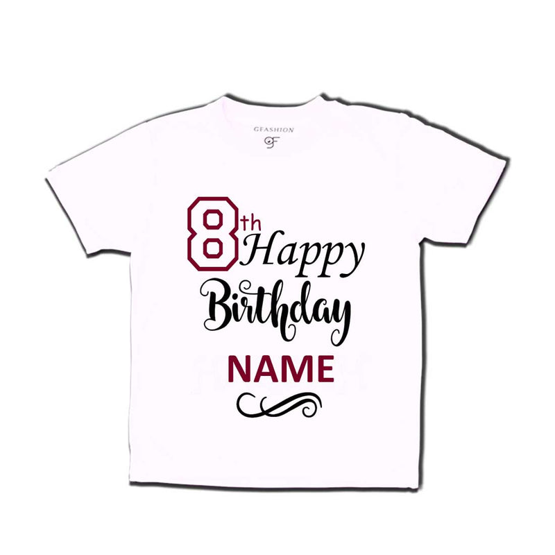 8th Happy Birthday with Name T-shirt-White-gfashion