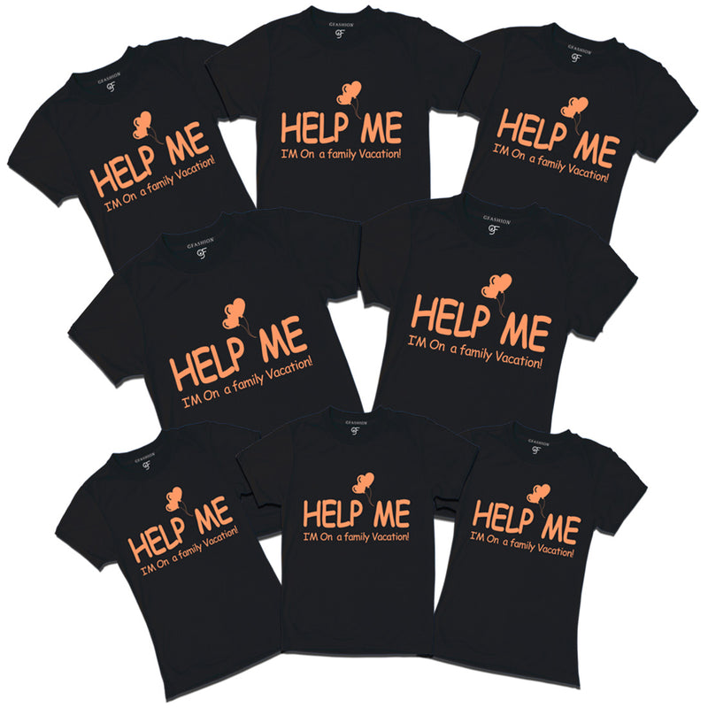 Help Me I'm on a Family VacationCustomized T-shirts in Black Color available @ gfashion.jpg