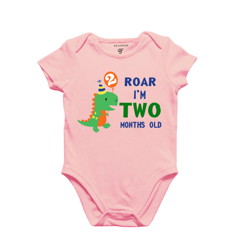 Roar I am Two Month Old Baby Bodysuit-Rompers in Pink Color avilable @ gfashion.jpg