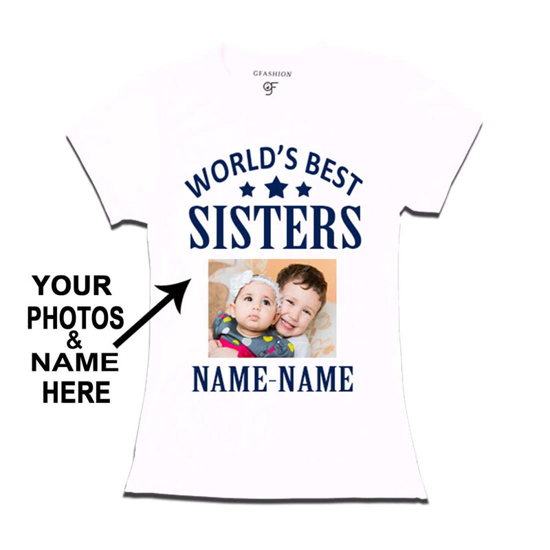 World's Best Sister T-shirt with Photo and Name Customize in White Color  available @ gfashion.jpg