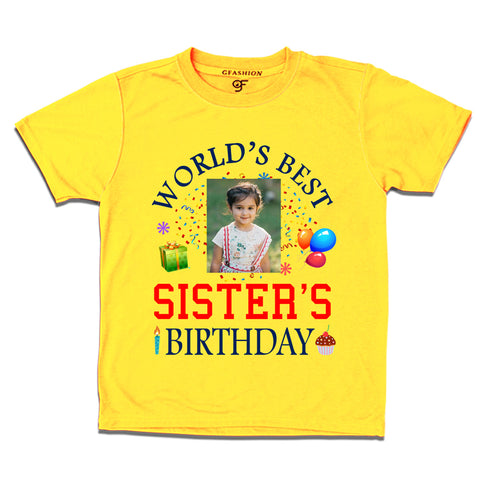 World's Best Sister's Birthday Photo T-shirt in Yellow Color available @ gfashion.jpg