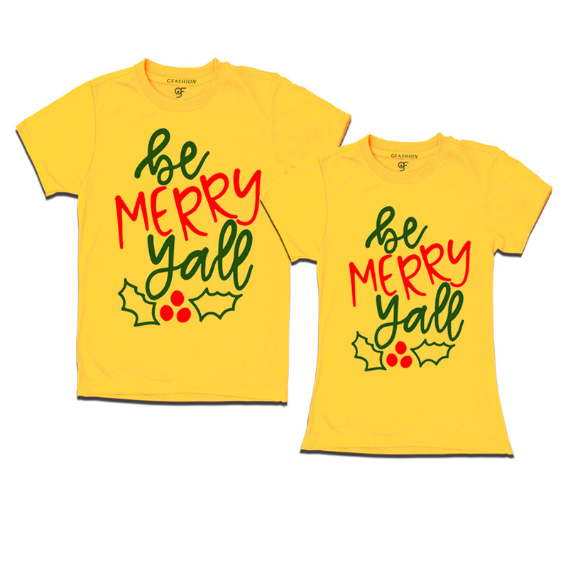 Be merry yall matching couples t-shirt