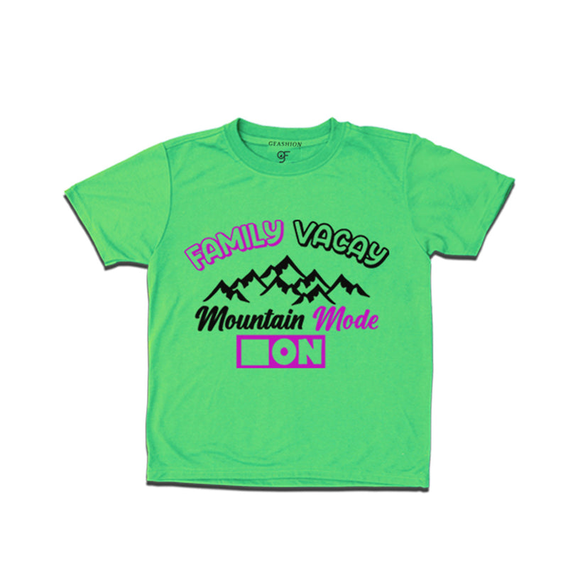 Family Vacay Mountain Mode On T-shirts in Pista Green Color available @ gfashion.jpg